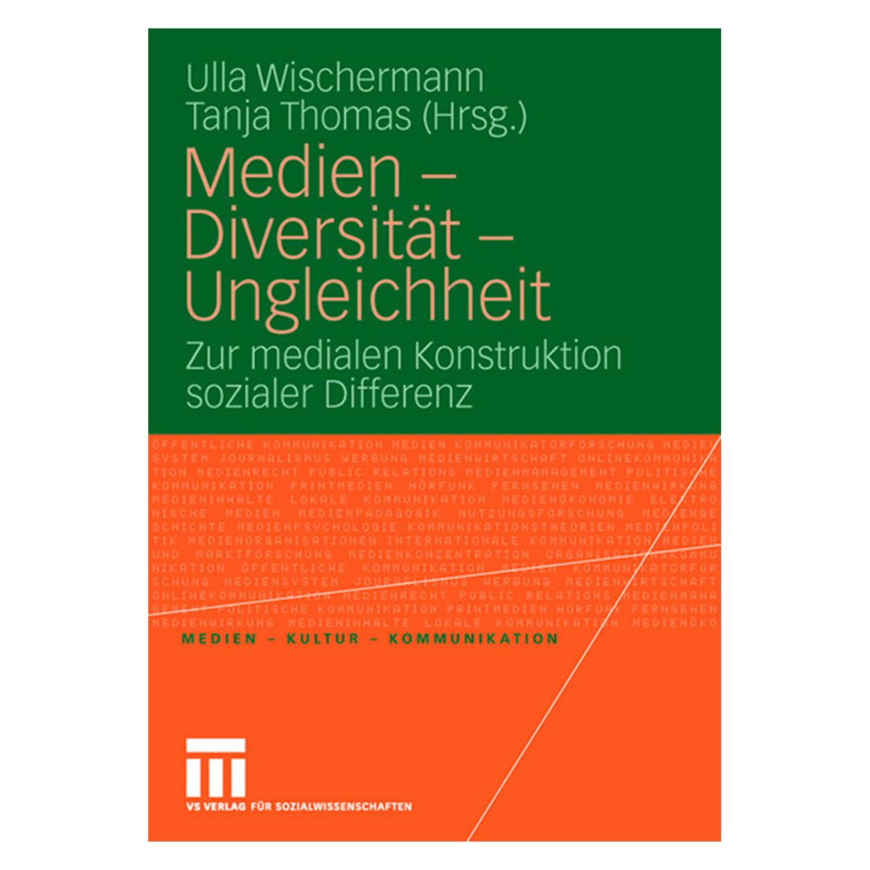 VS Medien - Diversität - Ungleichheit (Deutsch, Softcover, Tanja Thomas, Ulla Wischermann) (35139040)