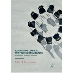 Experiential Learning for Professional Helpers, Schulbücher von Godfrey T. Barrett-Lennard