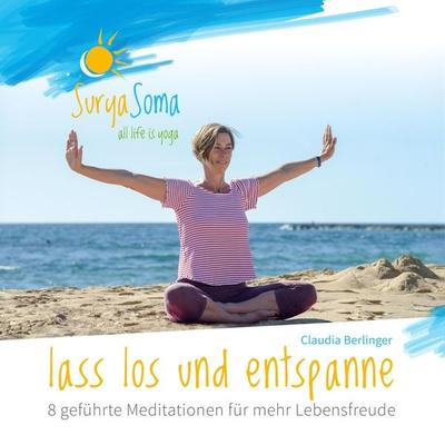 Lass los und entspanne - Claudia Berlinger, Audio, 4064066624378
