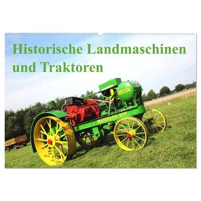Historische Landmaschinen und Traktoren (Wandkalender 2026 DIN A2 quer), CALVENDO Monatskalender