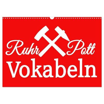 Ruhrpott Vokabeln (Wandkalender 2027 DIN A3 quer), CALVENDO Monatskalender