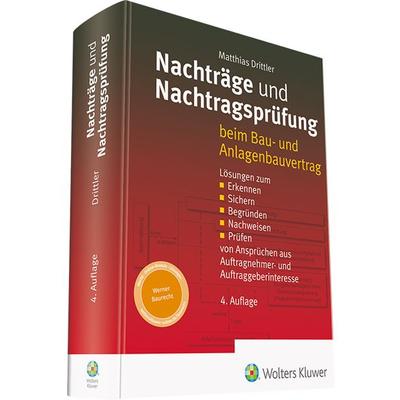 Nachträge und Nachtragsprüfung, Gebundene Ausgabe von Matthias Drittler, Werner, 978-3-8041-5422-3