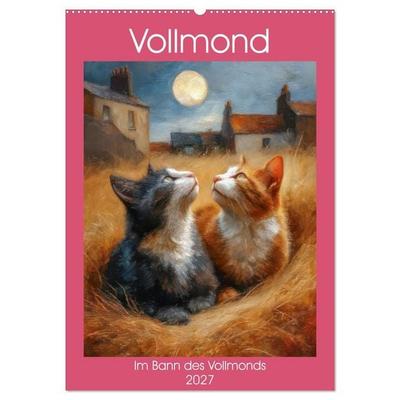 Vollmond - Im Bann des Vollmonds (Wandkalender 2027 DIN A2 hoch), CALVENDO Monatskalender