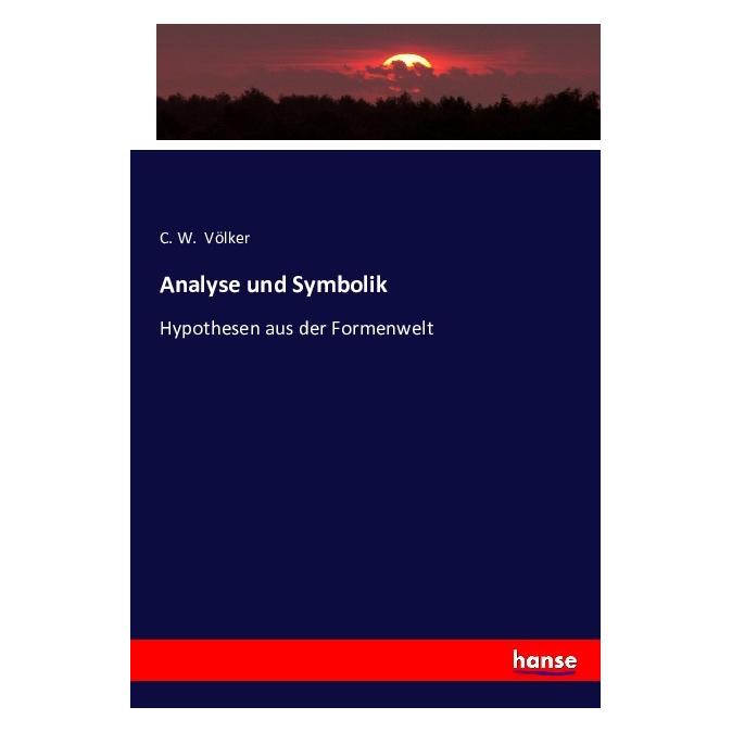 Hansebooks Analyse und Symbolik (Softcover, C. W. Völker) (55872182)
