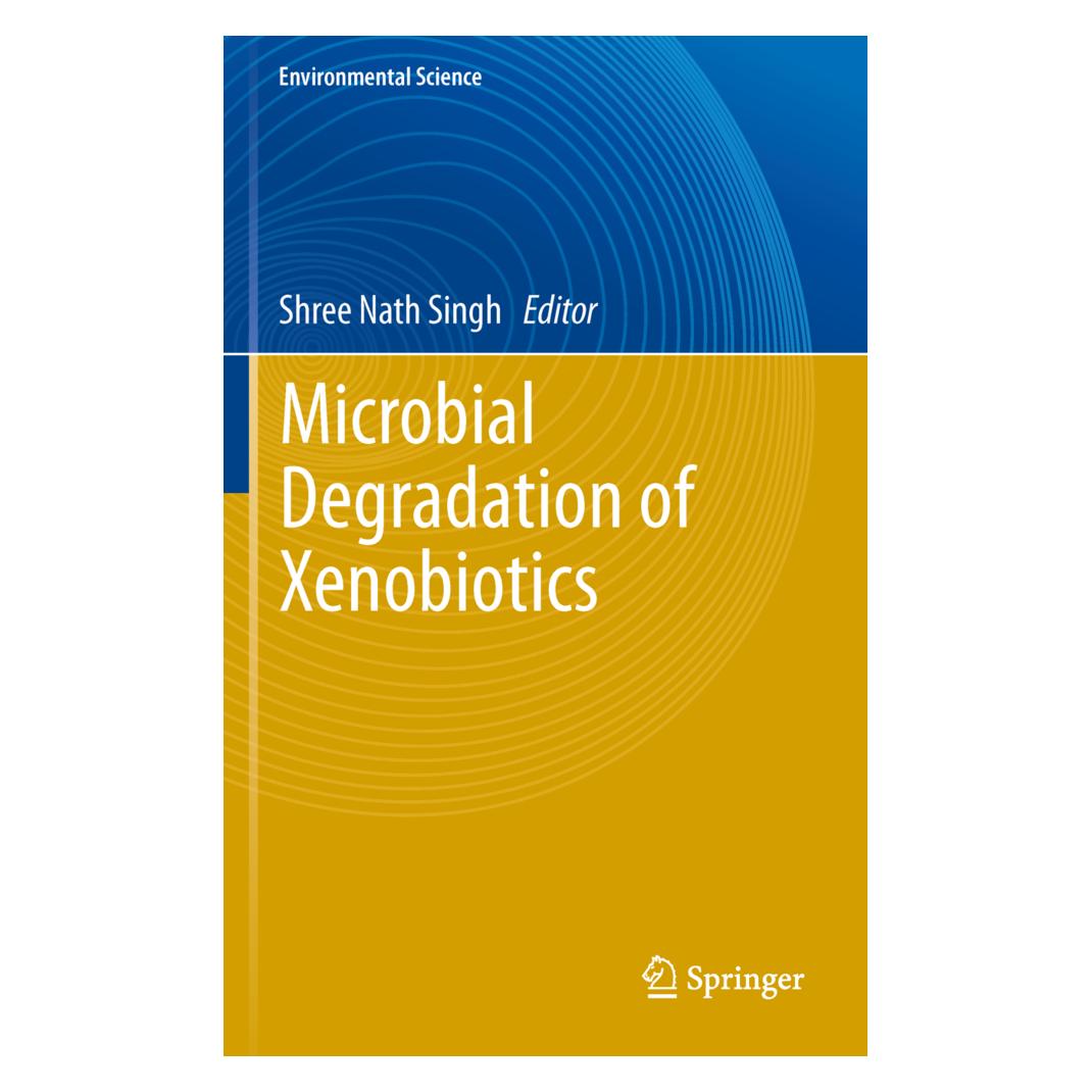 Springer Microbial Degradation of Xenobiotics (Englisch, Softcover, Shree Nath Singh) (55539567)