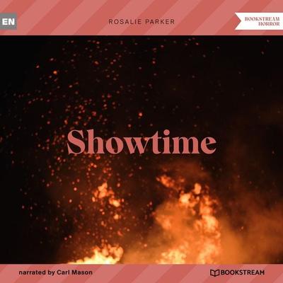 Showtime - Rosalie Parker, Audio, 9783991401711