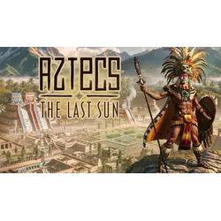 Aztecs The Last Sun
