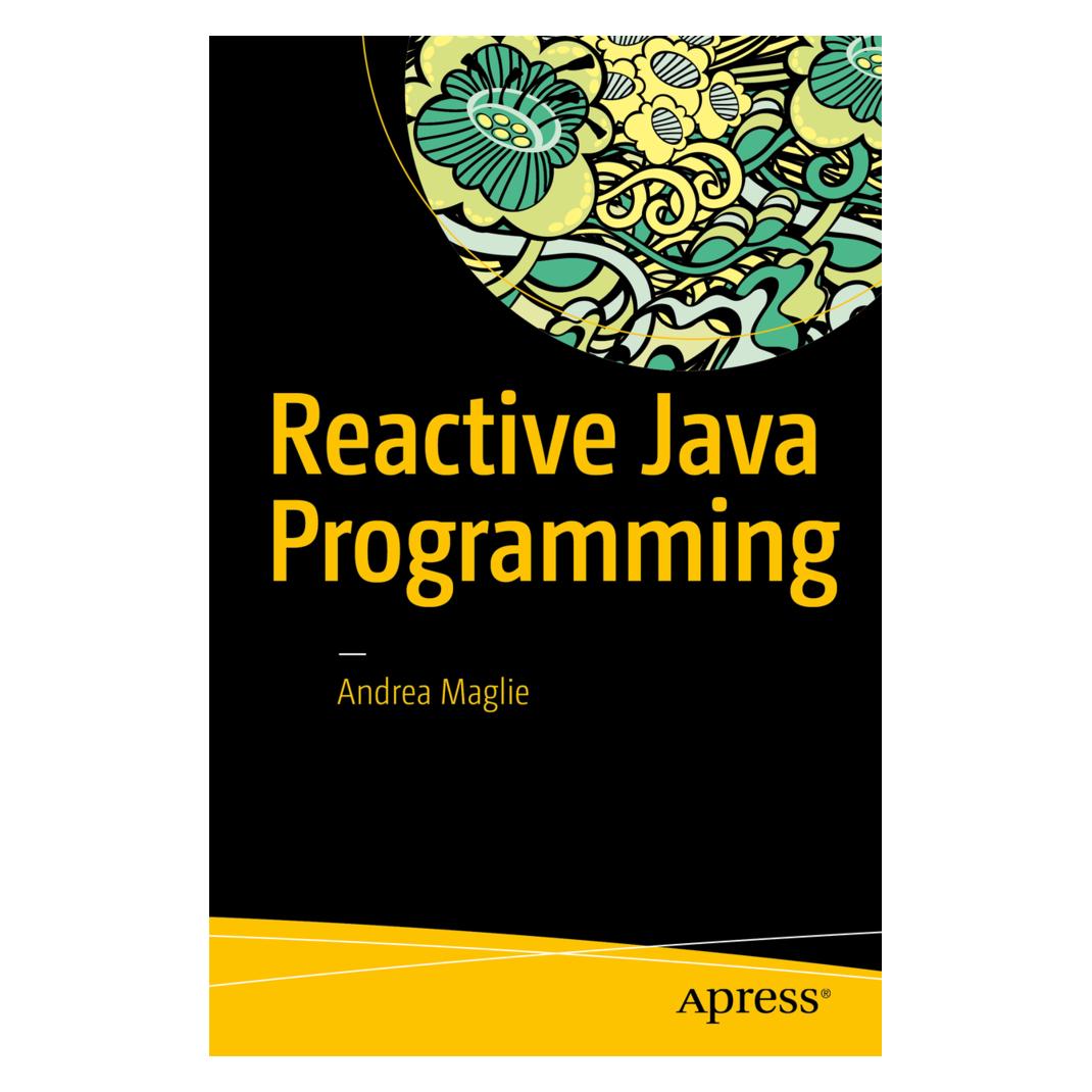Springer Reactive Java Programming (Englisch, Softcover, Andrea Maglie) (55593530)