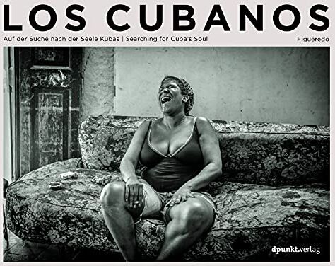 Volker Figueredo-Véliz - Los Cubanos: Auf der Suche nach der Seele Kubas / Searching for Cuba’s Soul - Preis vom 09.10.2026 07:28:09 h