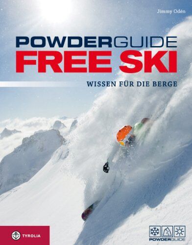 Jimmy Odén - Powderguide Free Ski: Wissen für die Berge - Preis vom 12.10.2026 11:37:12 h