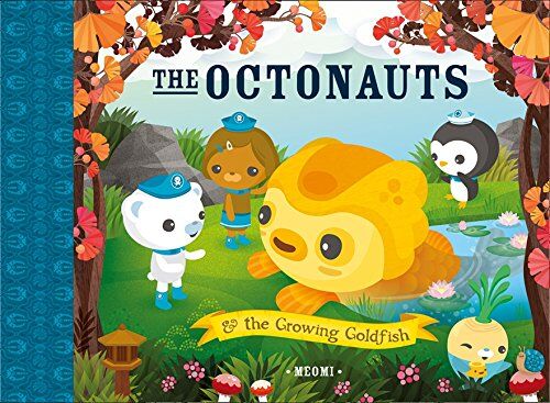 Meomi - The Octonauts and The Growing Goldfish - Preis vom 11.10.2026 03:10:56 h