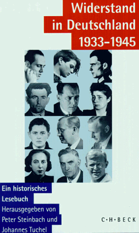 Peter Steinbach - Widerstand in Deutschland 1933-1945: Ein historisches Lesebuch - Preis vom 18.10.2026 15:28:09 h