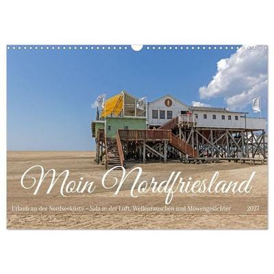 Moin Nordfriesland - Urlaub an der Nordseeküste (Wandkalender 2027 DIN A3 quer), CALVENDO Monatskalender