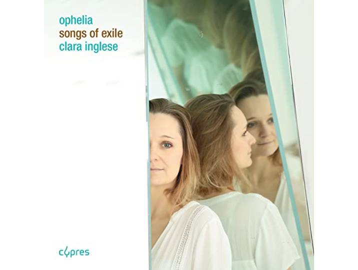 Ophelia - Songs of Exile