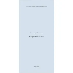 Körper in Räumen, Fachbücher von Franziska Wittmann
