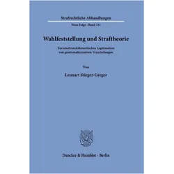 Stieger-Greger:Wahlfeststellung und Str, Fachbücher von Lennart Stieger-Greger