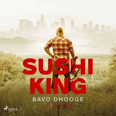 Sushi King - Bavo Dhooge, Audio, 9788726954128