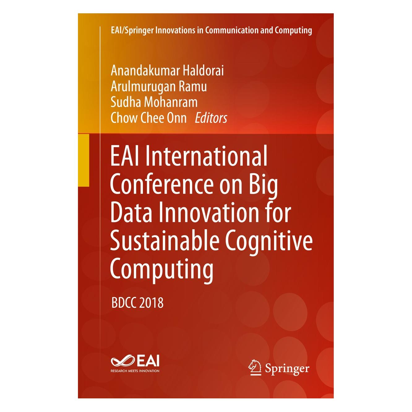 Springer EAI International Conference on Big Data Innovation for Sustainable Cognitive Computing (9783030195618)