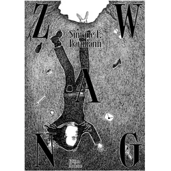 Zwang, Belletristik von Simone Baumann