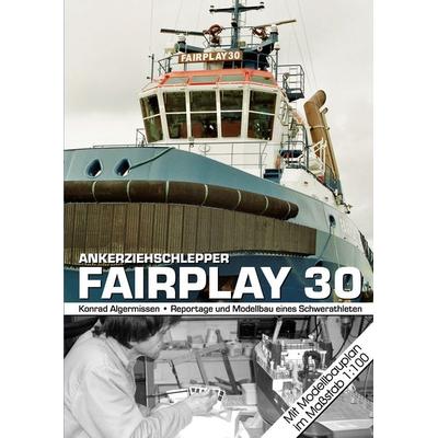 Ankerziehschlepper Fairplay 30, Taschenbuch von Konrad Algermissen, BoD – Books on Demand, 978-3-8423-3493-9
