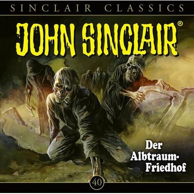 Classics, Folge 40: Der Albtraum-Friedhof - Jason Dark, Audio, 9783838794150
