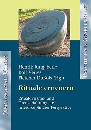 Henrik Jungaberle - Rituale erneuern: Ritualdynamik und Grenzerfahrungen aus interdisziplinärer Perspektive (Psyche und Gesellschaft) - Preis vom 09.10.2026 07:28:09 h