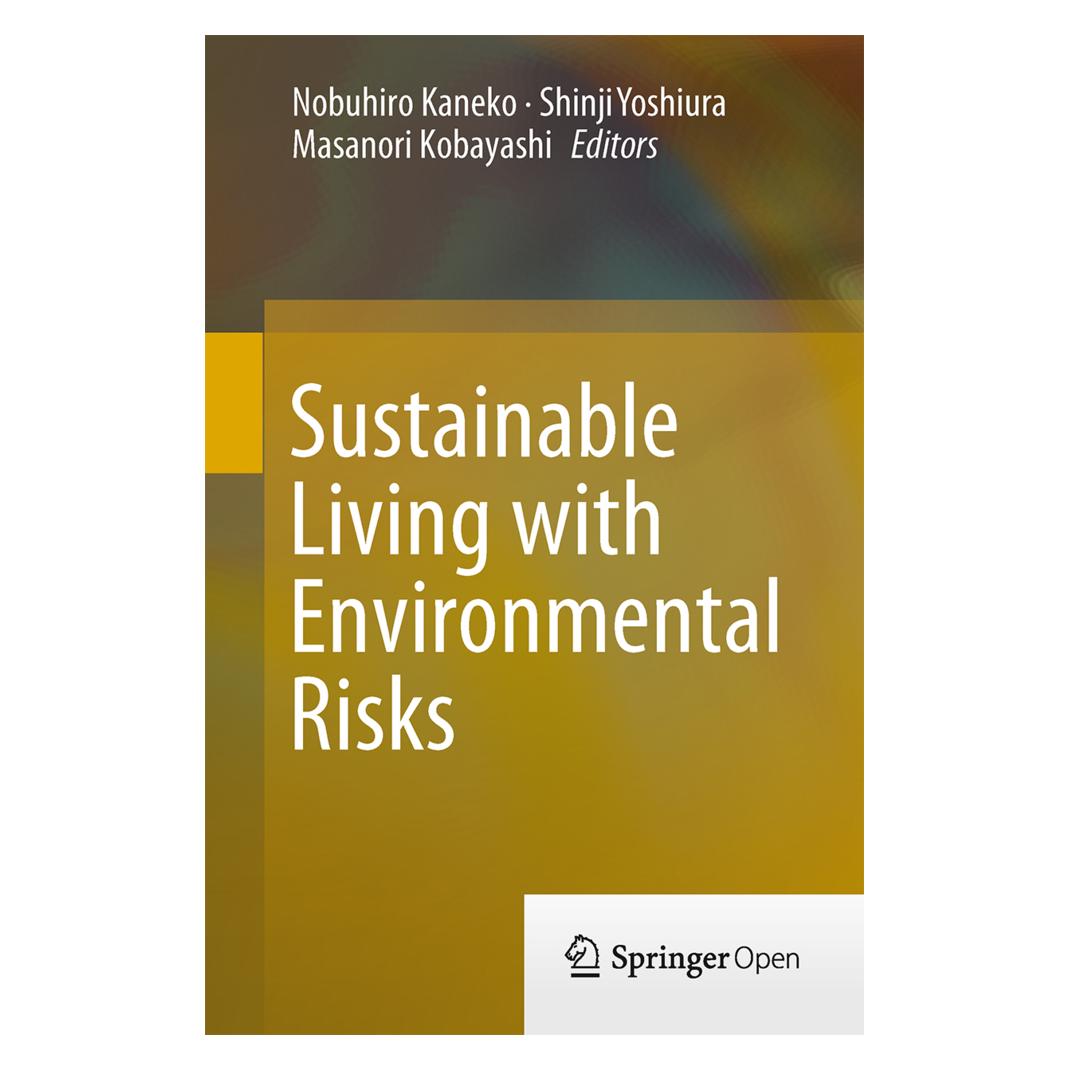 Springer Sustainable Living with Environmental Risks (Englisch, Softcover, Kobayashi, Masanori, Nobuhiro Kaneko, Shinji, Yoshiura) (55541405)