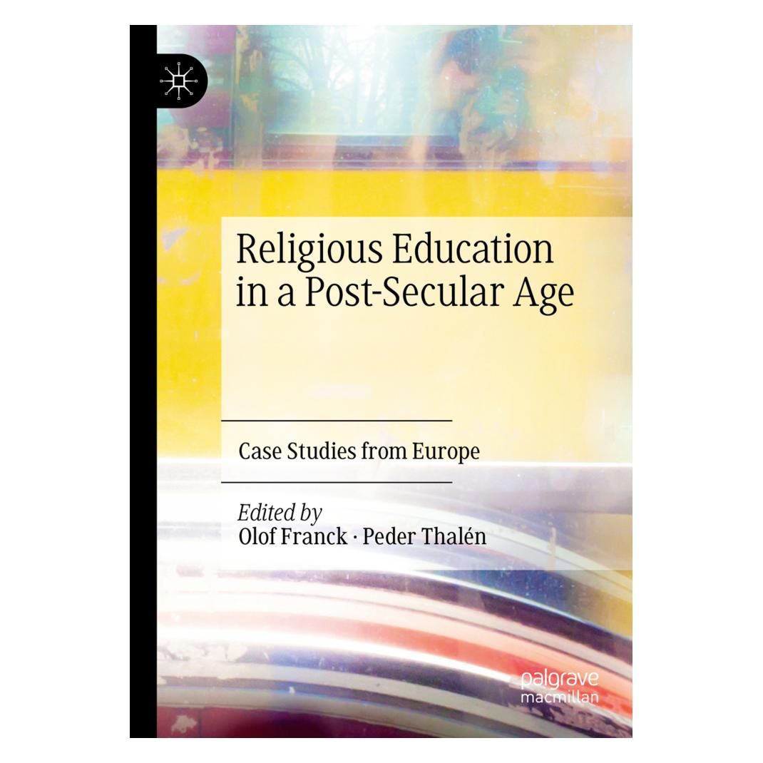 Springer Religious Education in a Post-Secular Age (Englisch, Softcover, Olof Franck, Peder Thalén) (56209080)