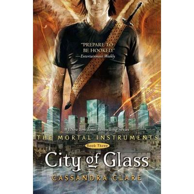 City of Glass, Gebundene Ausgabe von Cassandra Clare, Simon + Schuster