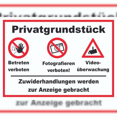 HB-Druck Privatgrundstück Betreten Fotografieren verboten Videoüberwachung Schild A1 (594x841mm)
