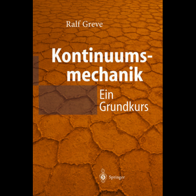 Kontinuumsmechanik, Taschenbuch von Ralf Greve, Springer Berlin, 978-3-642-62463-6