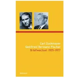 Carl Zuckmayer - Gottfried Bermann Fischer, Fachbücher von Carl Zuckmayer, Gottfried Bermann Fischer