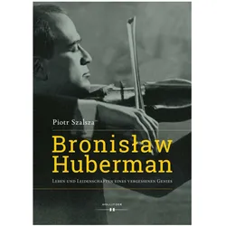 Bronislaw Huberman, Fachbücher von Piotr Szalsza