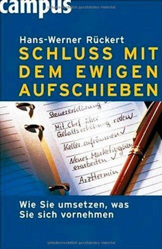 Hans-Werner Rückert - Schluss mit dem ewigen Aufschieben: Wie Sie umsetzen, was Sie sich vornehmen - Preis vom 30.09.2026 09:01:18 h