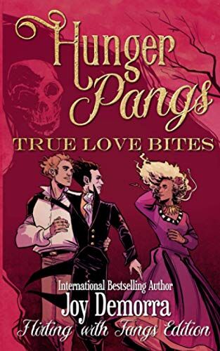 Joy Demorra - Hunger Pangs: True Love Bites - Preis vom 01.10.2026 17:08:56 h