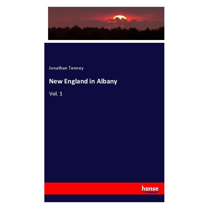 Hansebooks New England in Albany (Englisch, Softcover, Jonathan Tenney) (56040082)