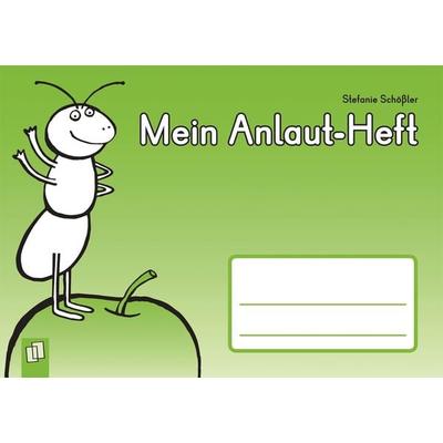Mein Anlaut-Heft, Geheftet von Stefanie Schössler, Verlag an der Ruhr, 978-3-8346-0771-3