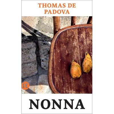 Nonna, Taschenbuch von Thomas de Padova, Insel Verlag, 978-3-458-68102-1