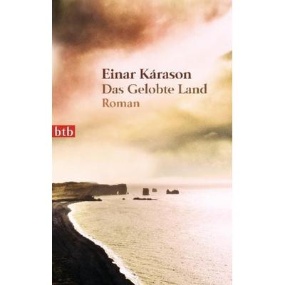 Das Gelobte Land, Taschenbuch von Einar Kárason, btb