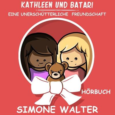 Kathleen und Batari - Simone Walter, Audio, 4061707121203
