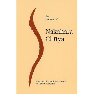The Poems of Nakahara Chuya, Taschenbuch von Nakahara Chuya, Gracewing, 978-0-85244-255-5