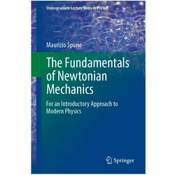Spurio:The Fundamentals of Newtonian Me, Fachbücher von Maurizio Spurio