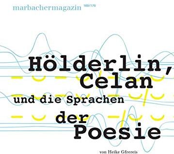 Heike Gfrereis - Hölderlin, Celan und die Sprachen der Poesie (Marbacher Magazin / 1986 ff.) - Preis vom 30.09.2026 22:30:23 h