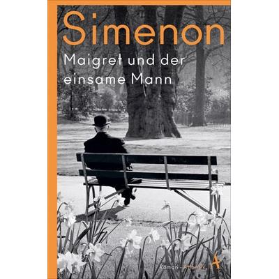 Maigret und der einsame Mann, Taschenbuch von Georges Simenon, Atlantik Verlag, 978-3-455-00781-7