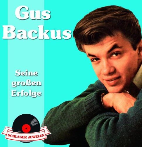 Gus Backus - Schlagerjuwelen-Seine Großen Erfolge (New Version) - Preis vom 01.10.2026 17:08:56 h
