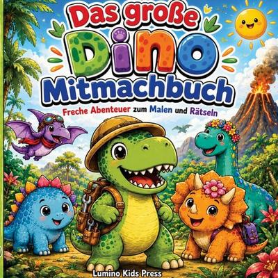 Das große Dino Mitmachbuch, Taschenbuch von Mira Falkner, Bookmundo, 978-94-039-1648-4