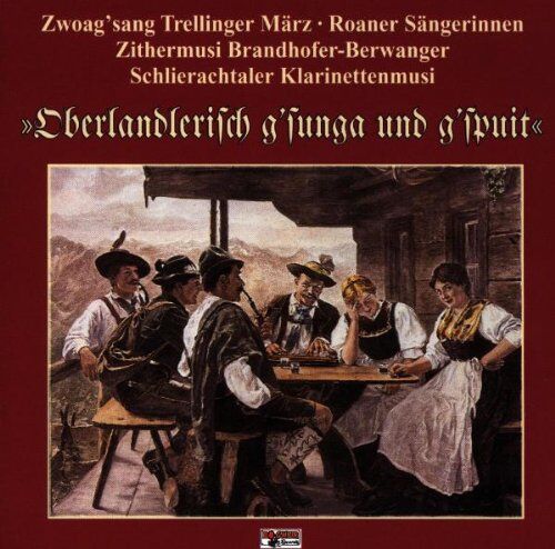 Zwoagsang Trellinger-März - Oberlandlerisch Gsunga - Preis vom 11.10.2026 03:10:56 h