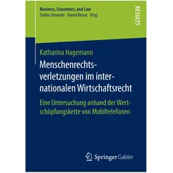 Menschenrechtsverletzungen im internationalen Wirtschaftsrecht, Fachbücher von Katharina Hagemann