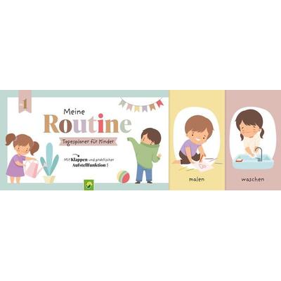 Meine Routine - Tagesplaner für Kinder, Gebundene Ausgabe von Schwager & Steinlein Verlag, Schwager & Steinlein, 978-3-8499-4571-8