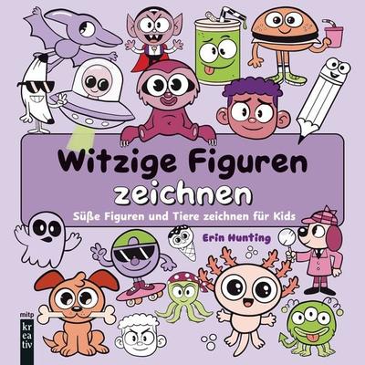 Witzige Figuren zeichnen, Taschenbuch von Erin Hunting, Mitp Verlags GmbH & Co.KG